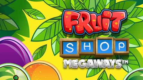Fruit Shop Megaways_R1 DNT_HL