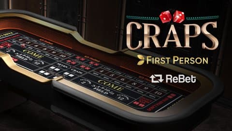 Rebet First Person Craps