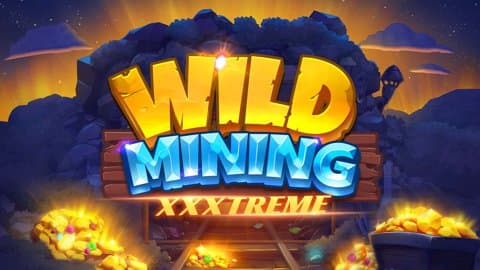 Wild Mining Xxxtreme_R96_F0 DNT_HL