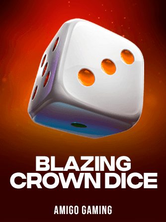 Play Blazing Crown Dice Slot by Amigo Gaming