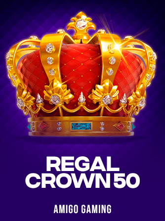Play Regal Crown 50 Slot by Amigo Gaming