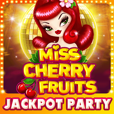 Play Miss Cherry Fruits Jackpot party Slot by BGaming